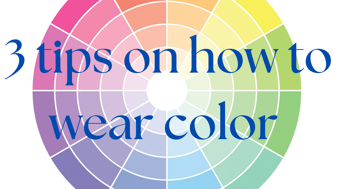 3 Tips on how you can wear color this season