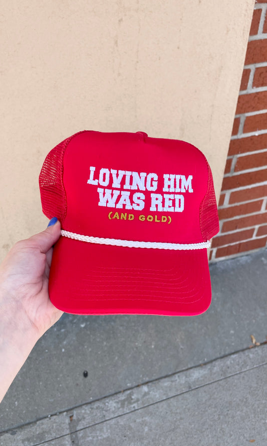 Loving Him Was Red Trucker Hat