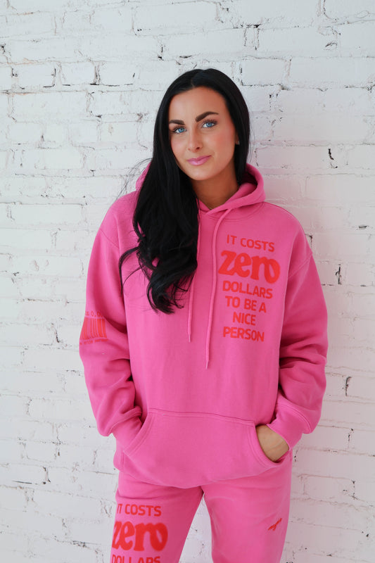 It Cost $0 To Be a Good Human Hoodie